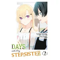 Days with My Stepsister， Vol. 2 (Manga)