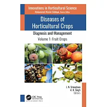 Diseases of Horticultural Crops： Diagnosis and Management