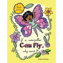 If a Caterpillar Can Fly， Why Can’t I?