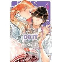 Let’s Do It Already!， Vol. 4