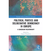 Political Parties and Deliberative Democracy in Europe： A Convenient Relationship?