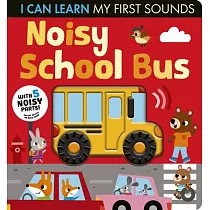 Noisy School Bus： I Can Learn My First Sounds