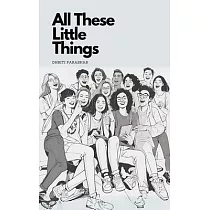 All These Little Things