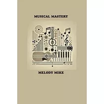 Musical Mastery： Learning an Instrument in 30 Days