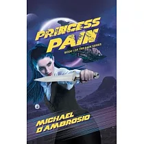 Princess Pain： Book I of the Pain series