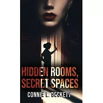 Hidden Rooms， Secret Spaces