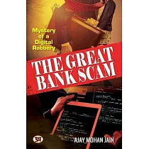 The Great Bank Scam： Mystery of A Digital Robbery
