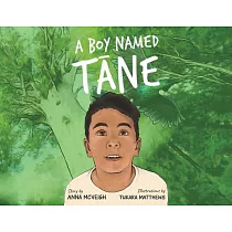 A Boy Named Tāne