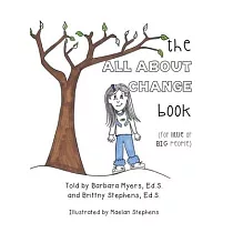 The ALL ABOUT CHANGE book (for little or BIG people)