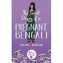 The Secret Diary of a Pregnant Bengali