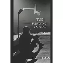 Jess， Surviving Normal