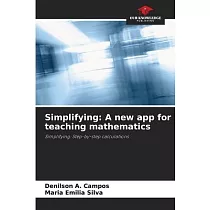 Simplifying： A new app for teaching mathematics