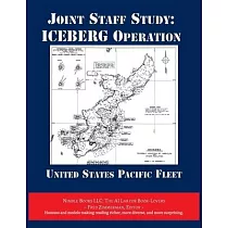 Joint Staff Study： ICEBERG Operation