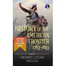 History of the American Frontier ─ 1763─1893 (Hardcover Library Edition)