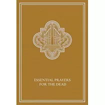Essential Prayers for the Dead
