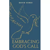 Embracing God’s Call