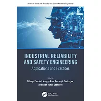 Industrial Reliability and Safety Engineering： Applications and Practices
