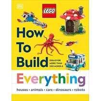 Lego How to Build Everything