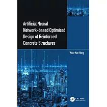 Artificial Neural Network─Based Optimized Design of Reinforced Concrete Structures