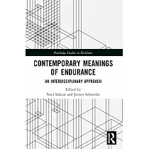Contemporary Meanings of Endurance： An Interdisciplinary Approach
