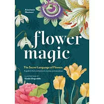 Flower Magic： The Secret Language of Flowers