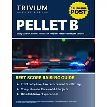 PELLET B Study Guide： California POST Exam Prep and Practice Tests [5th Edition]