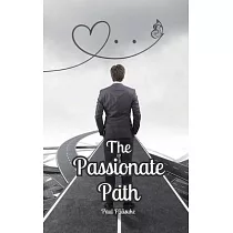 The Passionate Path