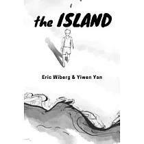 The ISLAND： a novelette： a novelette： a no