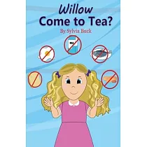Willow Come To Tea?