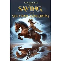 Saving the Second Kingdom