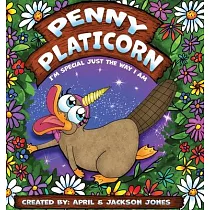 Penny Platicorn： I’m Special Just The Way I Am