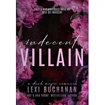 Indecent Villain