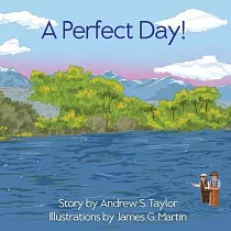 A Perfect Day!