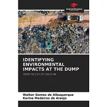 Identifying Environmental Impacts at the Dump