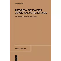 Hebrew Between Jews and Christians