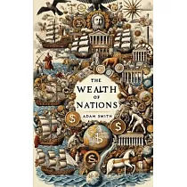 The Wealth Of Nations(Illustrated)