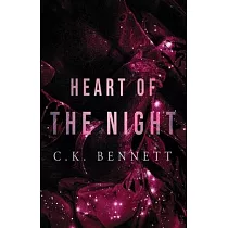 Heart of The Night： (The Night， #2)