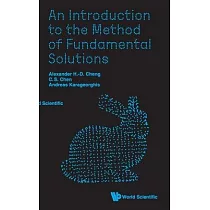 An Introduction to the Method of Fundamental Solutions