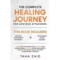 The Complete Healing Journey For Anxious Attachers