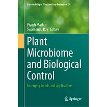 Plant Microbiome and Biological Control： Emerging Trends and Applications