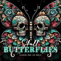 Skull Butterflies Coloring Book for Adults： Butterflies Halloween Coloring Book for AdultsSugar Skulls Coloring Book Butterfly Coloring Book Gothic