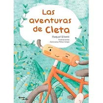 Las Aventuras de Cleta / Cleta’s Adventures