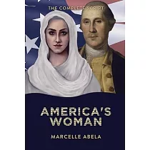 America’s Woman ─ The Complete Script