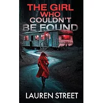 The Girl Who Couldn’t Be Found