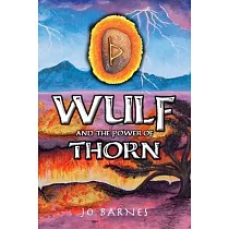 Wulf and the Power of Thorn