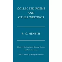Collected Poems and Other Writings： R.G. Menzies