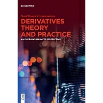 Derivatives Theory and Practice