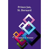 Prince Jan， St. Bernard