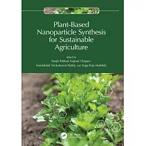 Plant─Based Nanoparticle Synthesis for Sustainable Agriculture