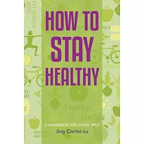 How to Stay Healthy